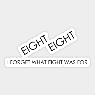 I forget what eight was for Violent Femmes Kiss Off Sticker